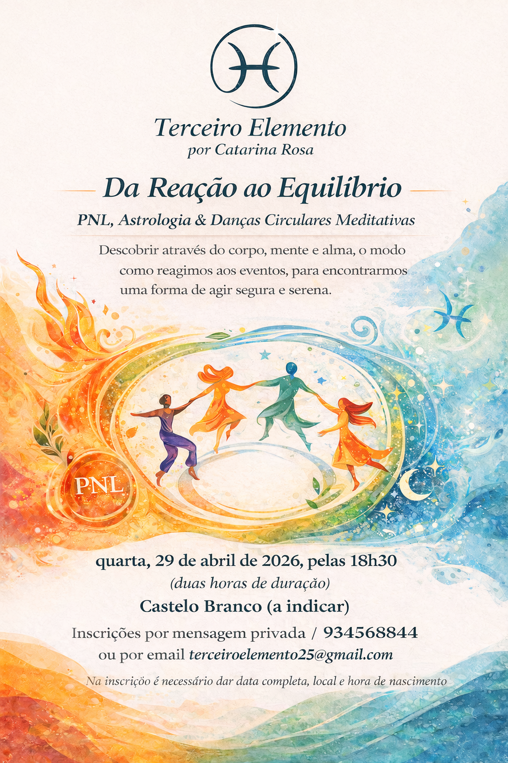 Cartaz do workshop Da Reação ao Equilíbrio — PNL, Astrologia e Danças Circulares Meditativas